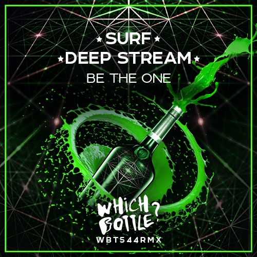 SURF, Deep Stream-Be The One