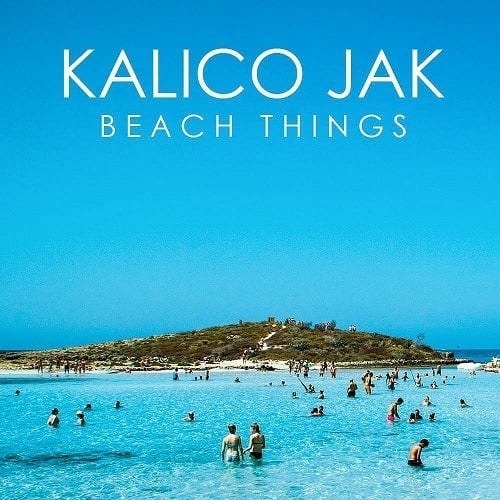 Kalico Jak-Beach Things