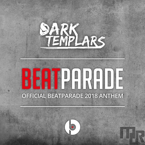 Dark Templars-Beatparade (official 2018 Anthem)