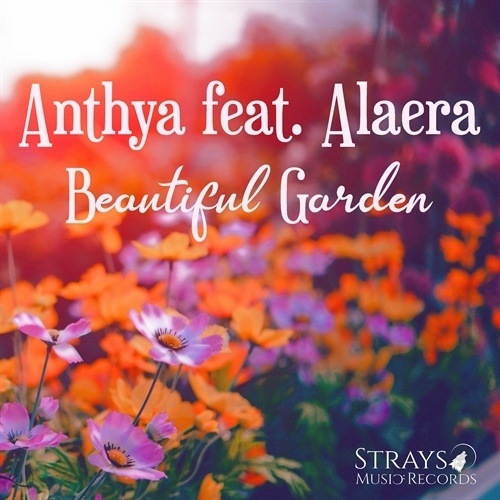 Anthya Feat Alaera-Beautiful Garden