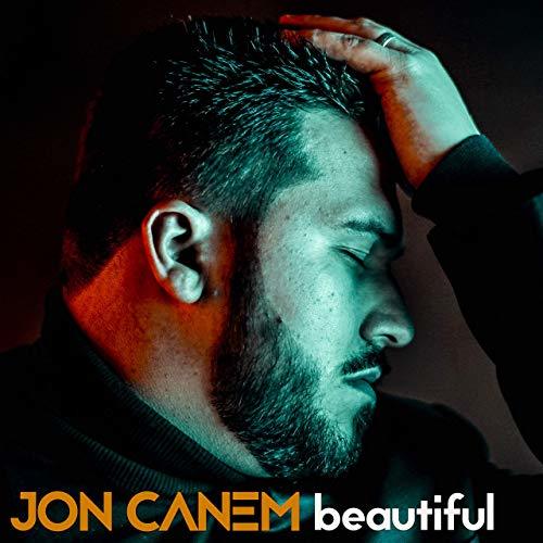 Jon Canem-Beautiful