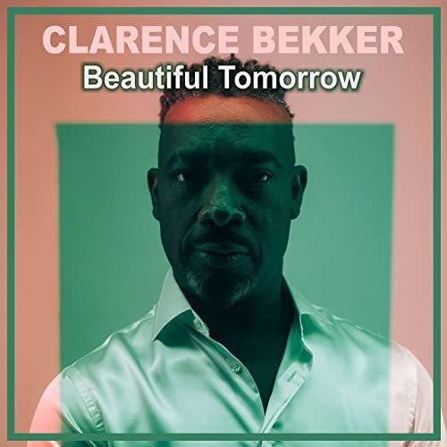 Clarence Bekker, Chrizz Morisson-Beautiful Tomorrow