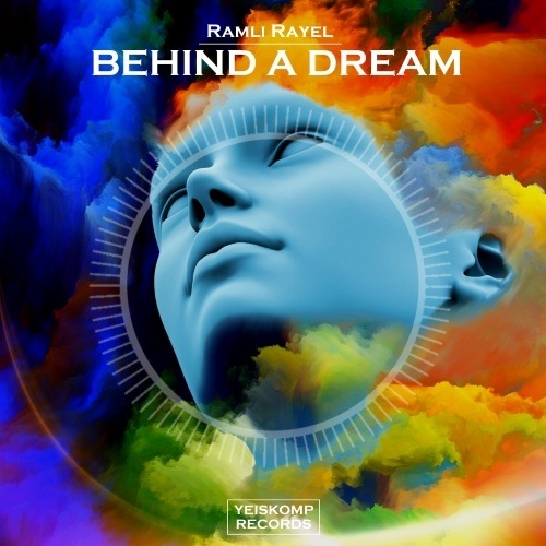 Ramli Rayel-Behind A Dream