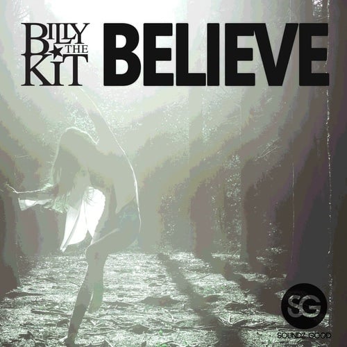 Billy The Kit-Believe