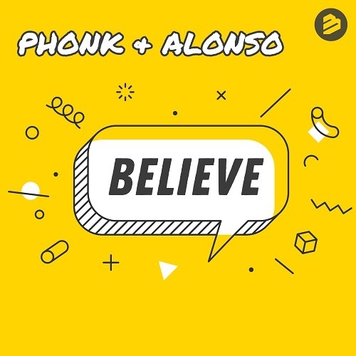 Phonk & Alonso-Believe