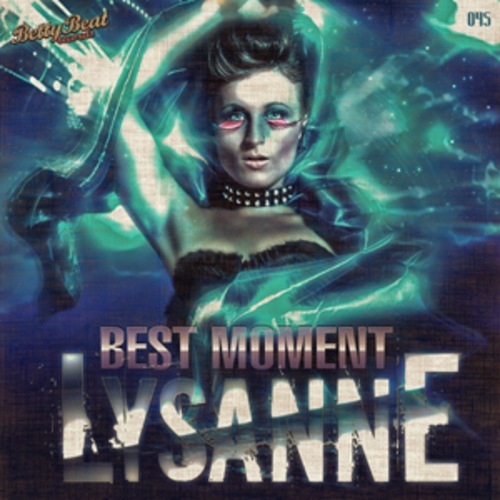 Lysanne-Best Moment