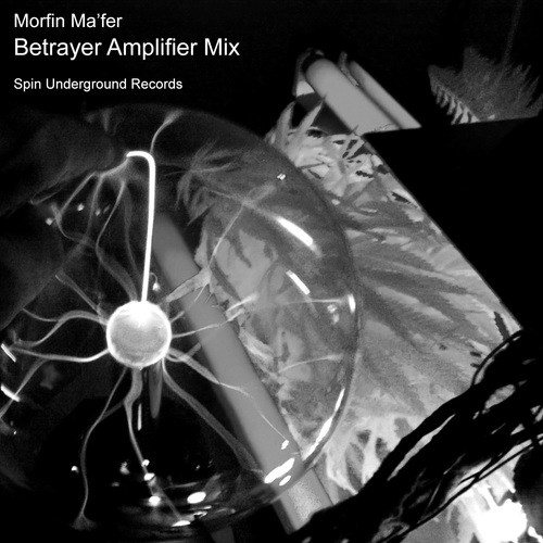 Morfin Ma'fer-Betrayer Amplifier Mix