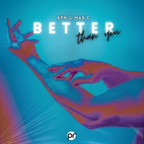 KPN & Max C-Better Than U