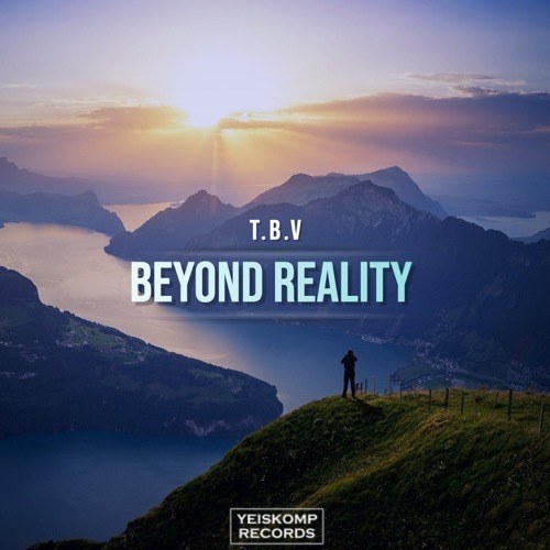 T.b.v-Beyond Reality