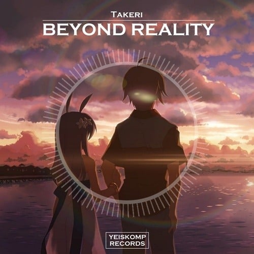 Takeri-Beyond Reality