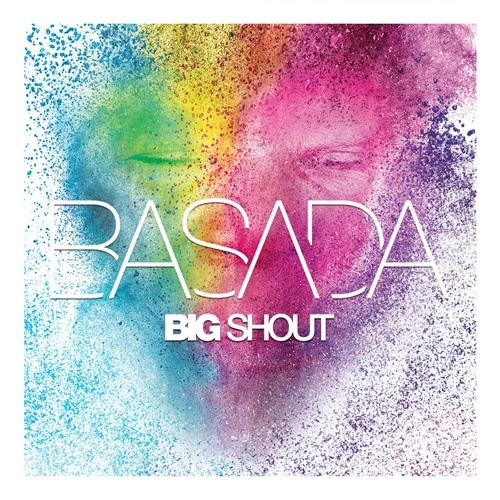 Basada-Big Shout