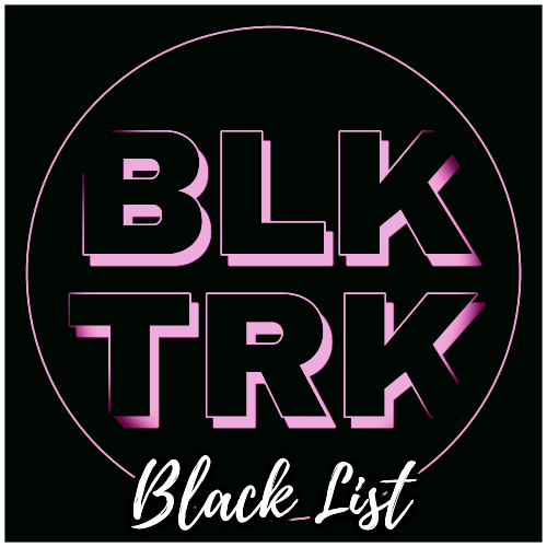 BLK TRK-Black List