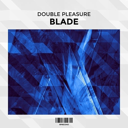 Double Pleasure -Blade