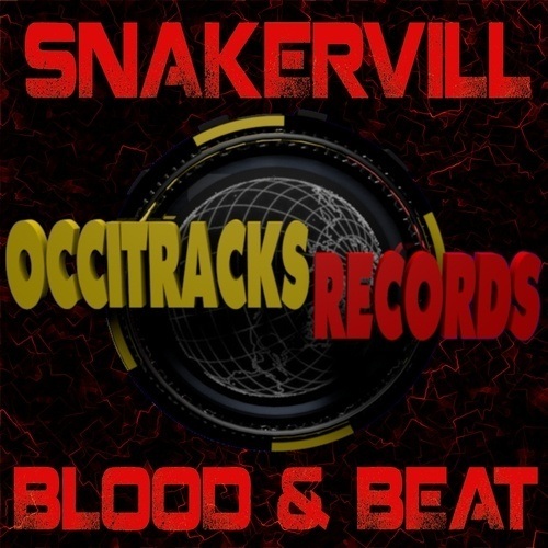 Snakervill-Blood & Beat
