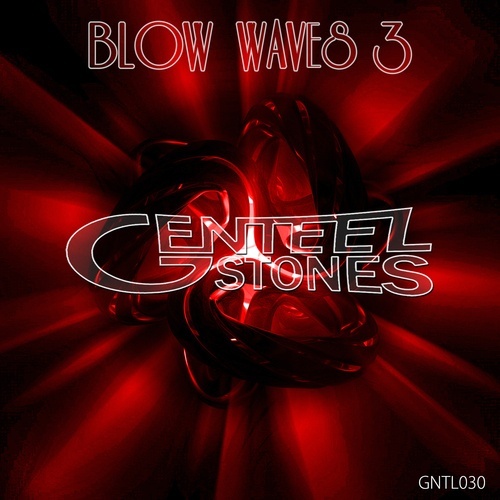 Various Artists-Blow Waves Vol. 3 [compilation]