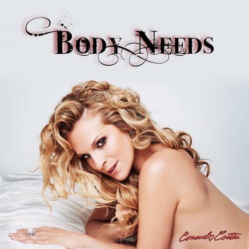 Consuelo Costin-Body Needs (the Extended Remixes)