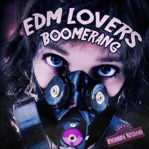 Edm Lovers-Boomerang