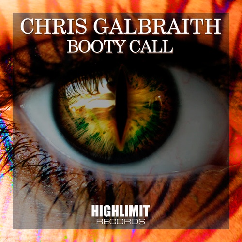 Chris Galbraith-Booty Call