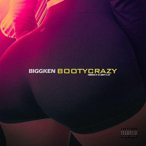 Biggken-Booty Crazy