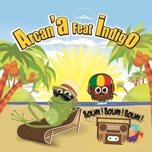 Arcan'a Feat. Indigo-Boum Boum Boum