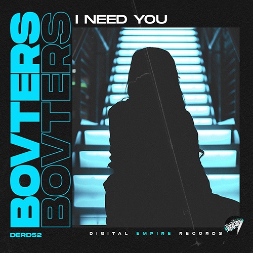 Bovters-Bovters - I Need You