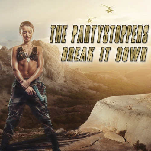 The Partystoppers-Break It Down