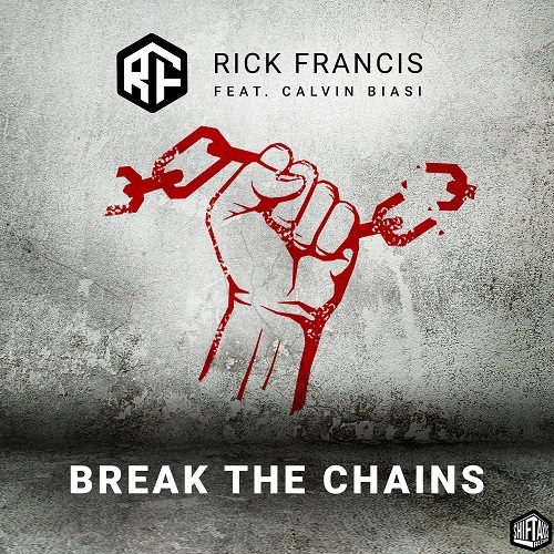 Rick Francis-Break The Chains