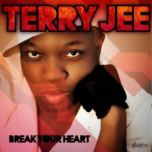 Terry Jee-Break Your Heart
