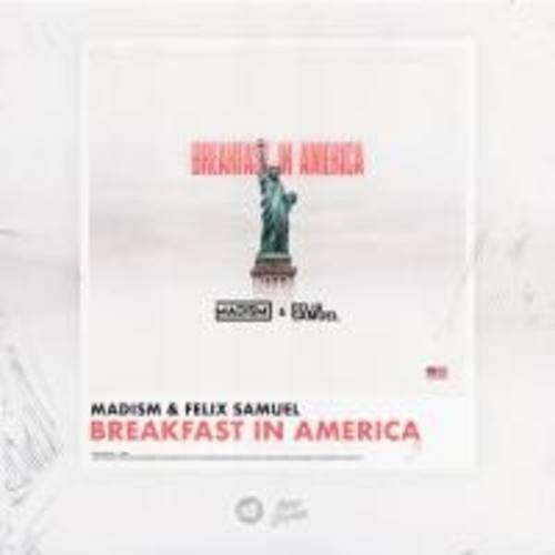 Madism & Felix Samuel-Breakfast In America