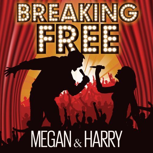 Megan & Harry-Breaking Free (van Edelsteyn Mix 2019)