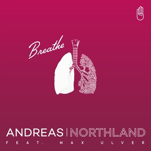 Andreas Northland-Breathe (feat. Max Ulver)