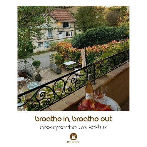 Alex Greenhouse-Breathe In, Breathe Out