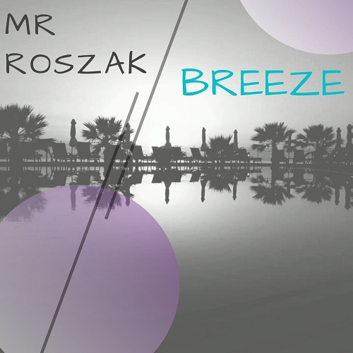 Mr Roszak-Breeze