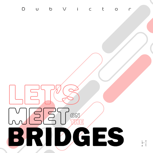 Dub Victor-Bridges