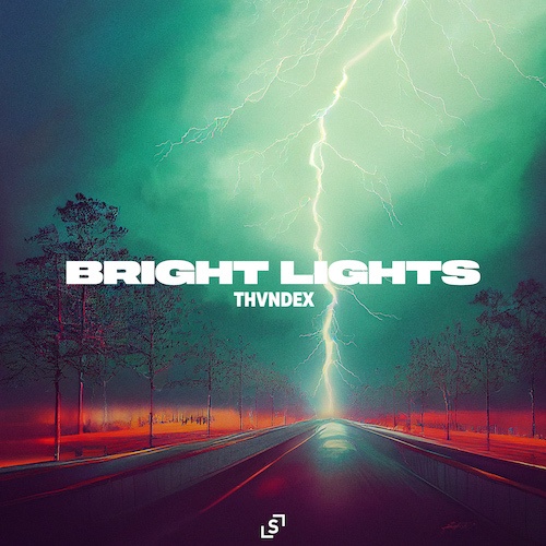 Thvndex-Bright Lights