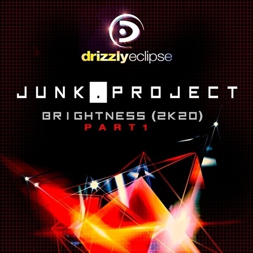Junk Project, T78 & Motvs, Rene Ablaze-Brightness (2k20) Part 1