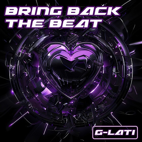 G-Lati-Bring Back The Beat