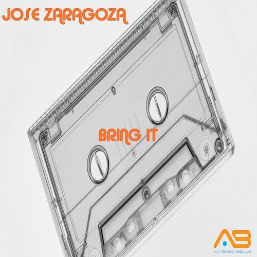 Jose Zaragoza-Bring It