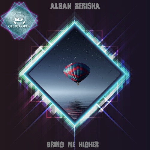 Alban Berisha-Bring Me Higher