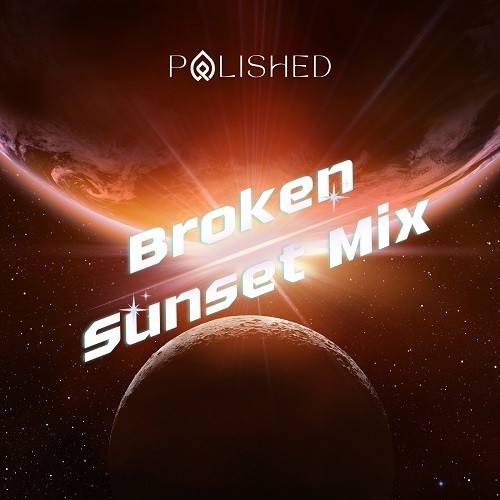 Broken (sunset Mix)