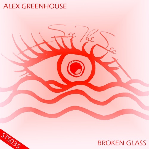 Alex Greenhouse-Broken Glass