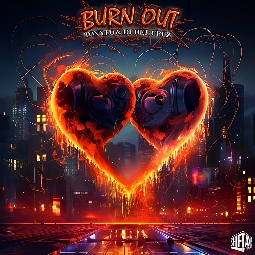 Tonyfo, DJ Del Cruz-Burn Out