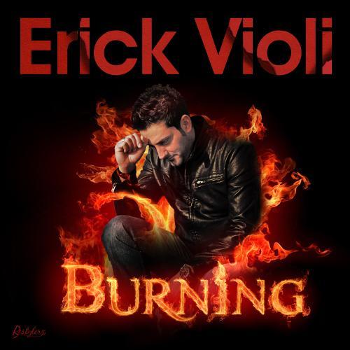 Erick Violi-Burning