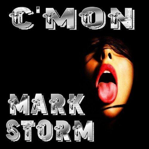 Mark Storm-C'mon