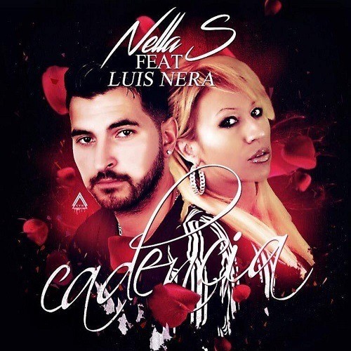 Nella S Feat Luis Nera, Evan C.-Cadencia