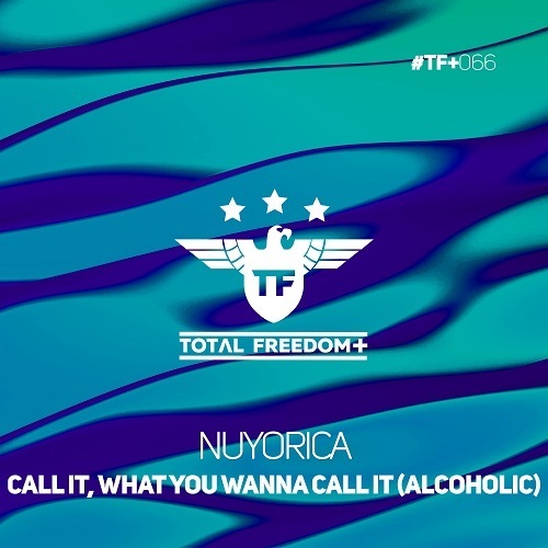 Nuyorica-Call It, What You Wanna Call It (alcoholic)