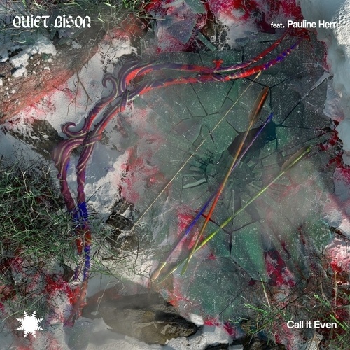 Quiet Bison-Call It Even