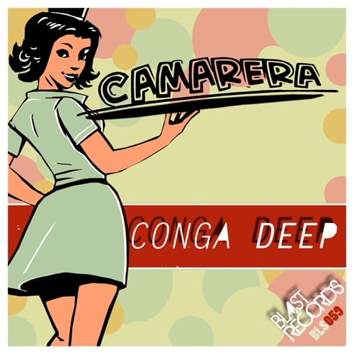 Conga Deep-Camarera