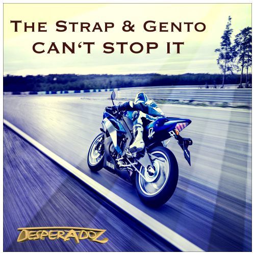 The Strap & Gento-Can‘t Stop It