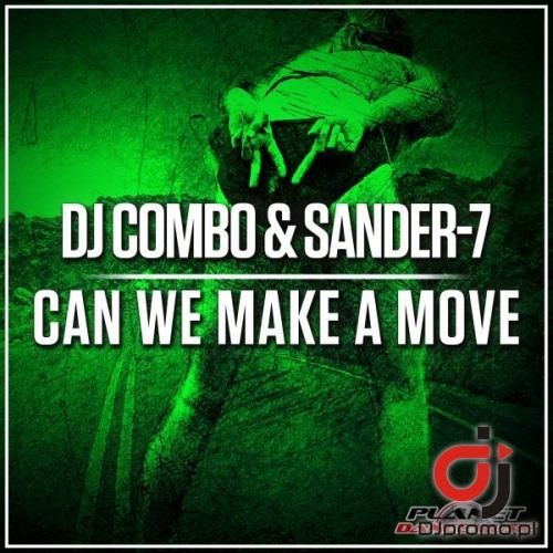 Dj Combo & Sander-7-Can We Make A Move